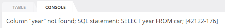 Console: Using Incorrect or Non-Existent Column Names
