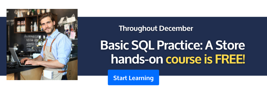 Free Course of the Month –  Basic SQL Practice: A Store