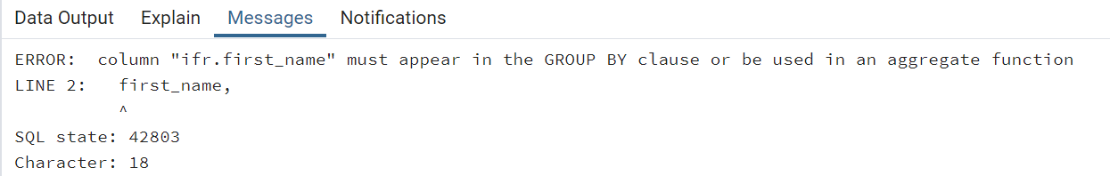 : must appear in the group by clause or be used in an aggregate function